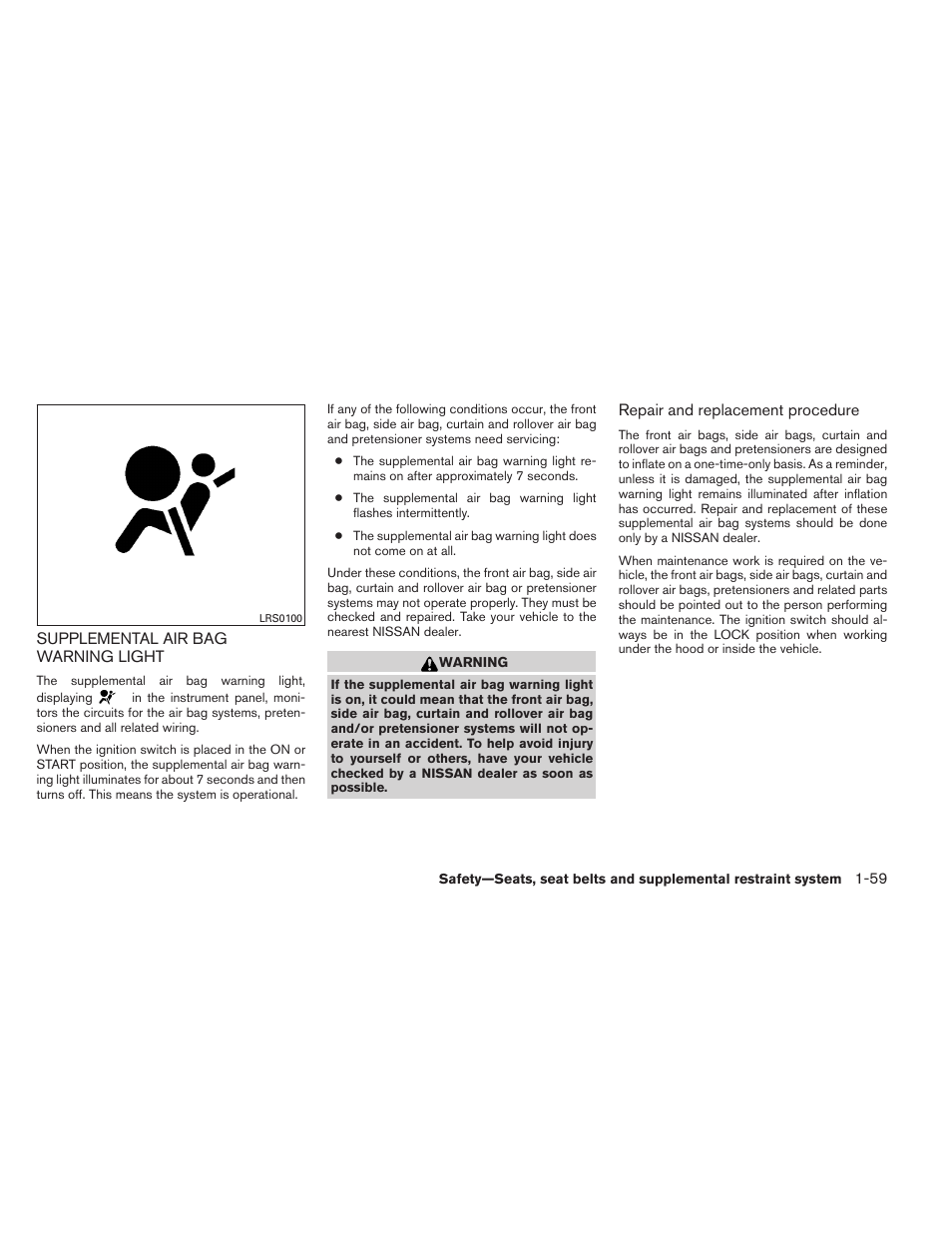 Supplemental air bag warning light -59 | NISSAN 2011 Pathfinder - Owner's Manual User Manual | Page 80 / 474