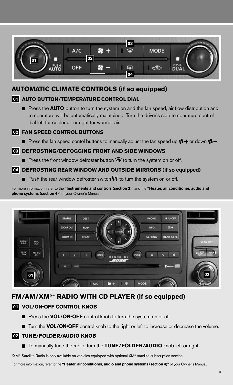 Fm/am/xm, Radio with cd player (if so equipped), Automatic climate controls (if so equipped) | NISSAN 2011 Pathfinder - Quick Reference Guide User Manual | Page 7 / 12