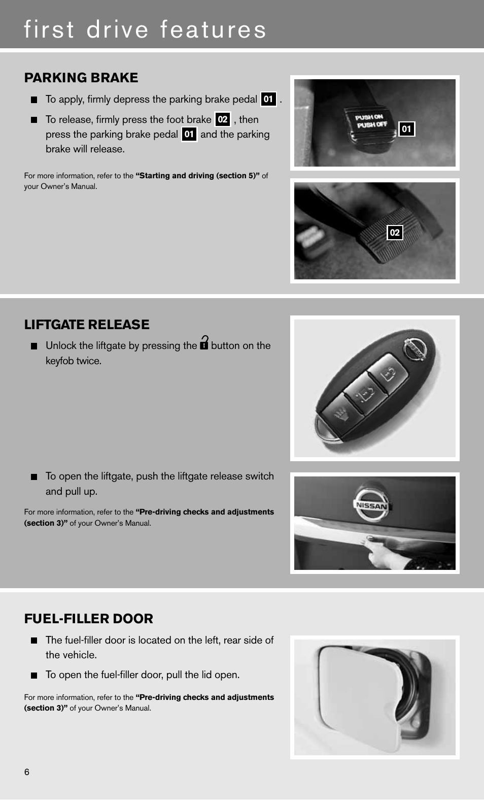 First drive features, Parking brake, Liftgate release | Fuel-filler door | NISSAN 2011 Pathfinder - Quick Reference Guide User Manual | Page 8 / 12