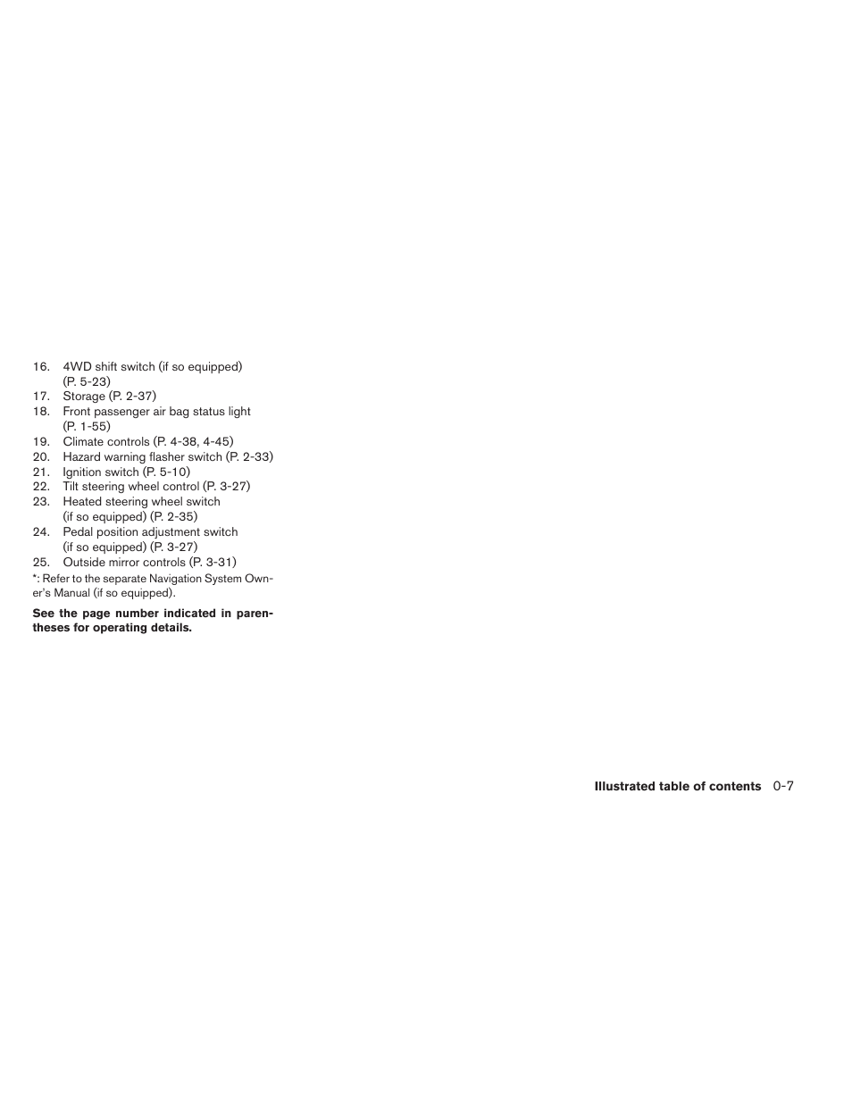 NISSAN 2012 Pathfinder - Owner's Manual User Manual | Page 16 / 480