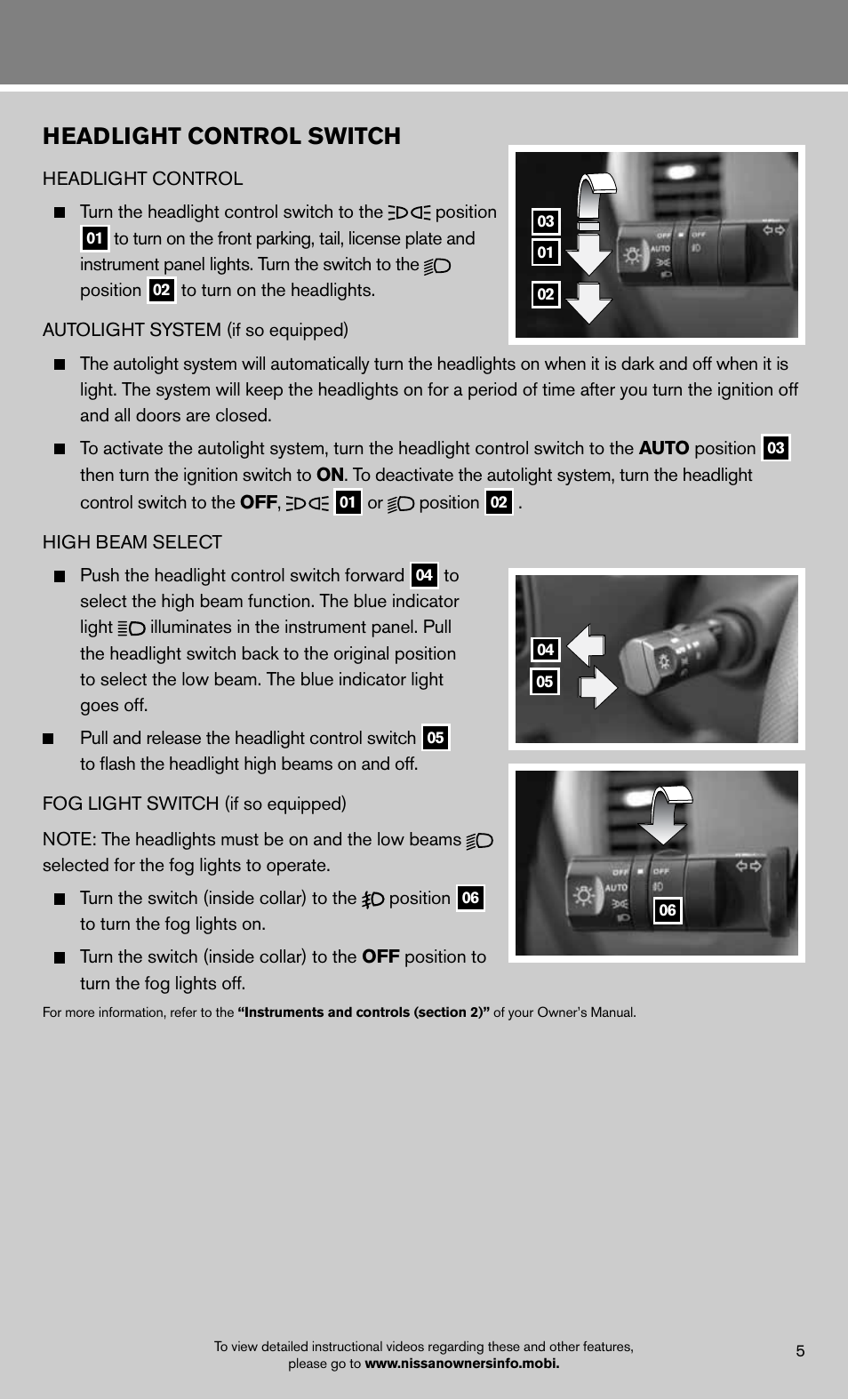 Headlight control switch | NISSAN 2012 Pathfinder - Quick Reference Guide User Manual | Page 7 / 20