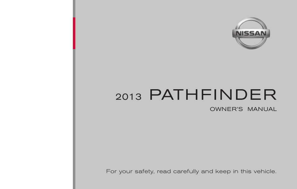 NISSAN 2013 Pathfinder - Owner's Manual User Manual | 506 pages