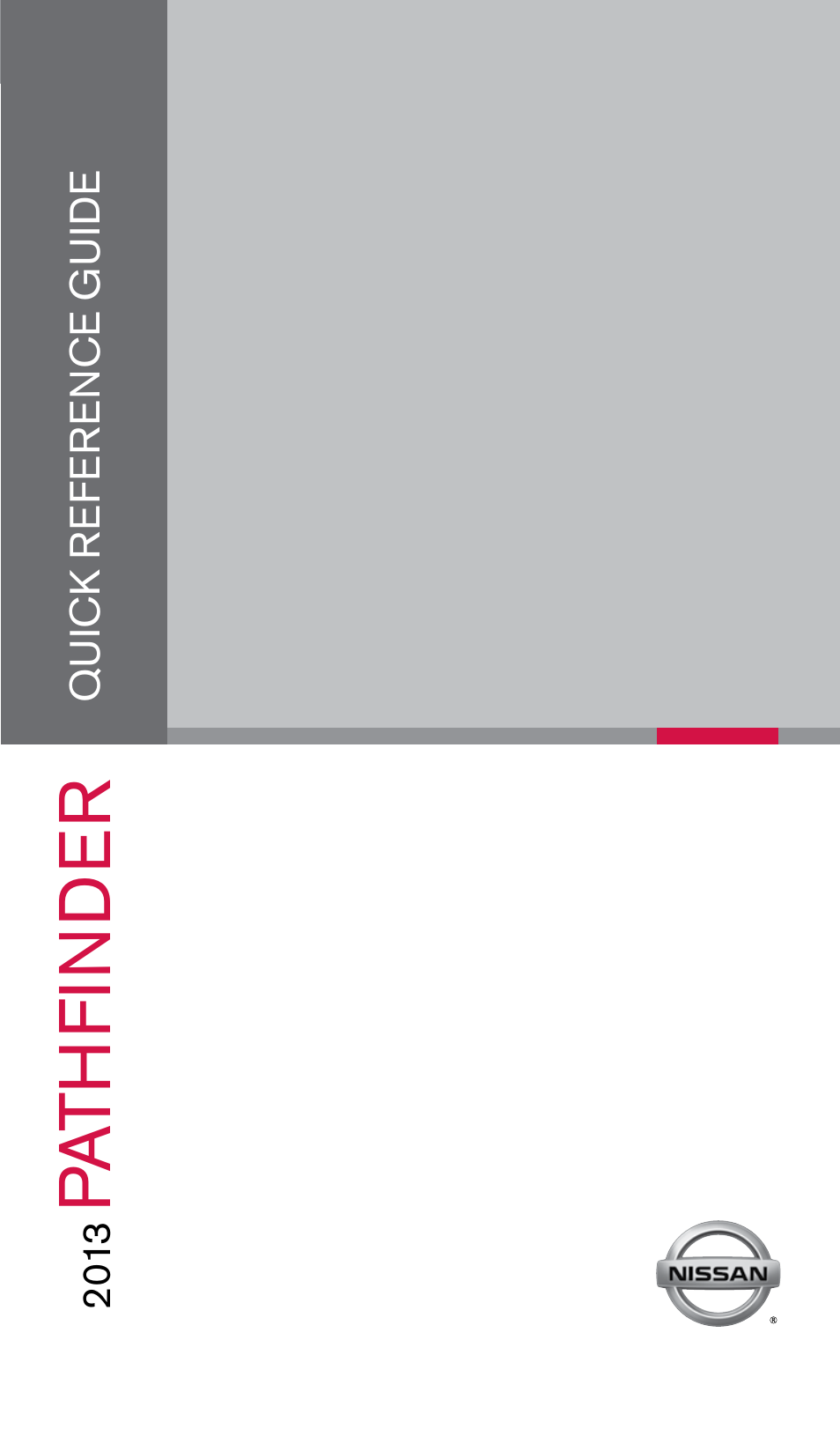NISSAN 2013 Pathfinder - Quick Reference Guide User Manual | 28 pages