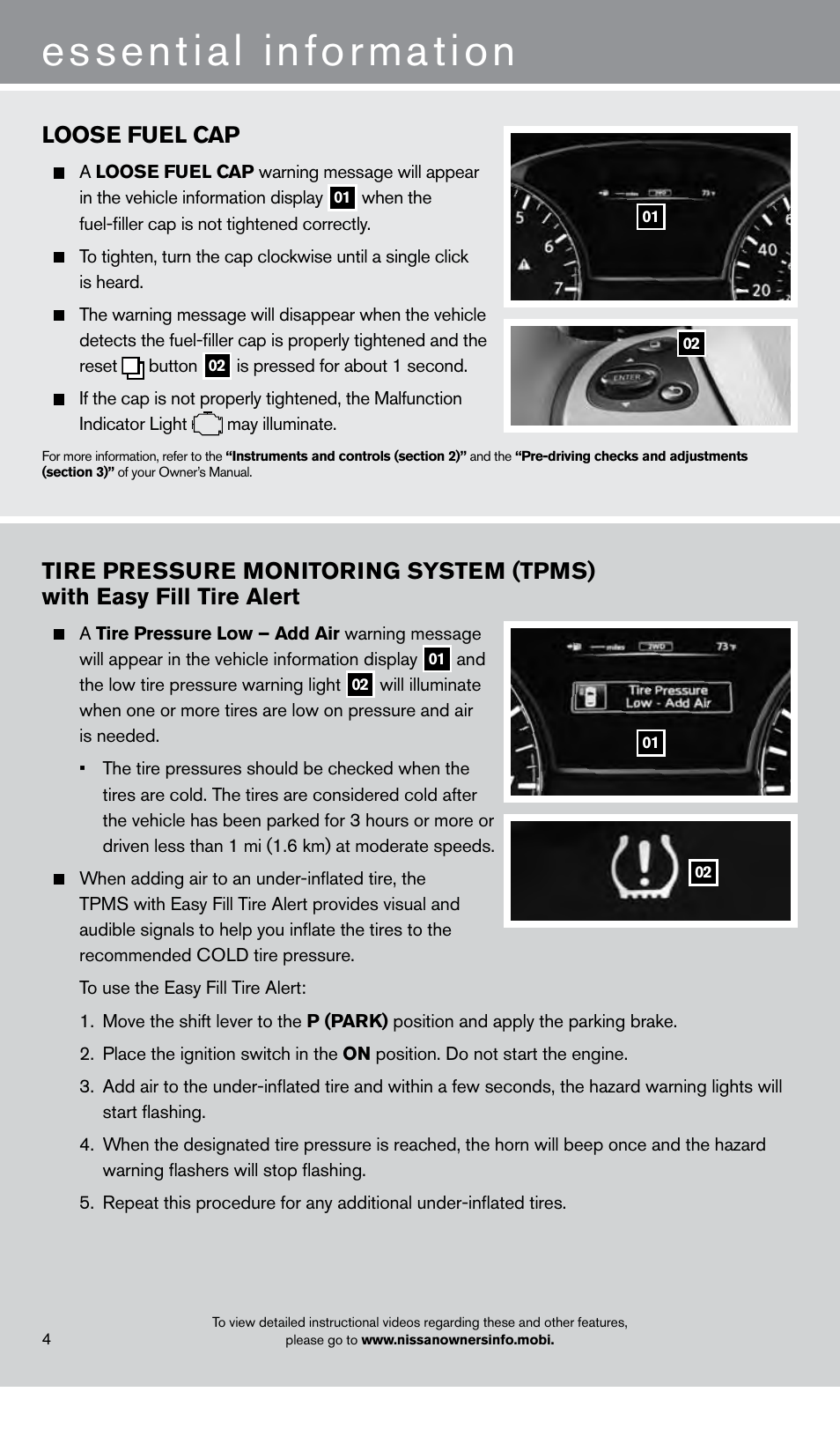 Essential information, Loose fuel cap | NISSAN 2013 Pathfinder - Quick Reference Guide User Manual | Page 6 / 28