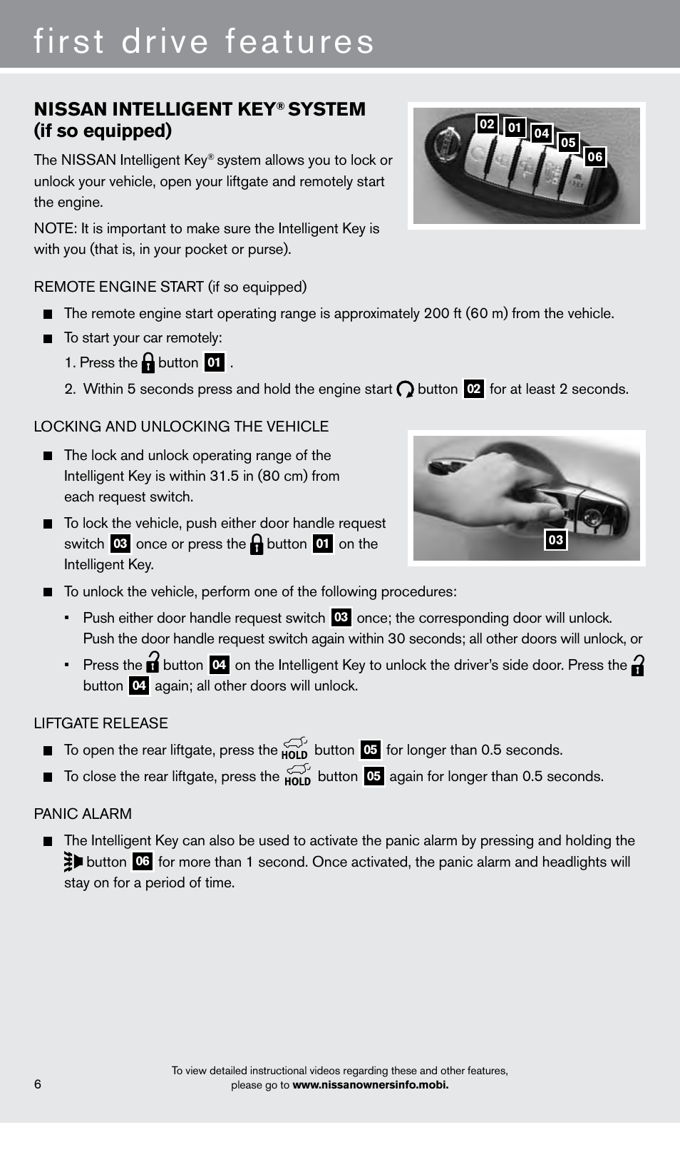 First drive features, Nissan intelligent key, System (if so equipped) | NISSAN 2013 Pathfinder - Quick Reference Guide User Manual | Page 8 / 28