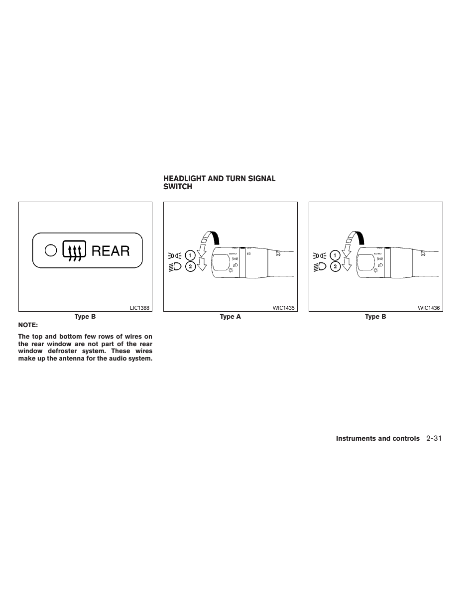 Headlight and turn signal switch -31 | NISSAN 2014 Pathfinder - Owner's Manual User Manual | Page 118 / 492