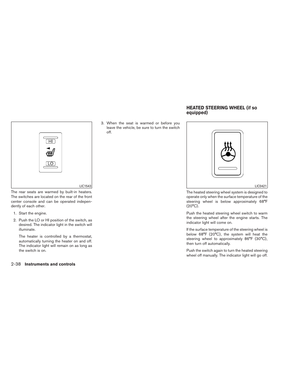 Heated steering wheel (if so equipped) -38 | NISSAN 2014 Pathfinder - Owner's Manual User Manual | Page 125 / 492