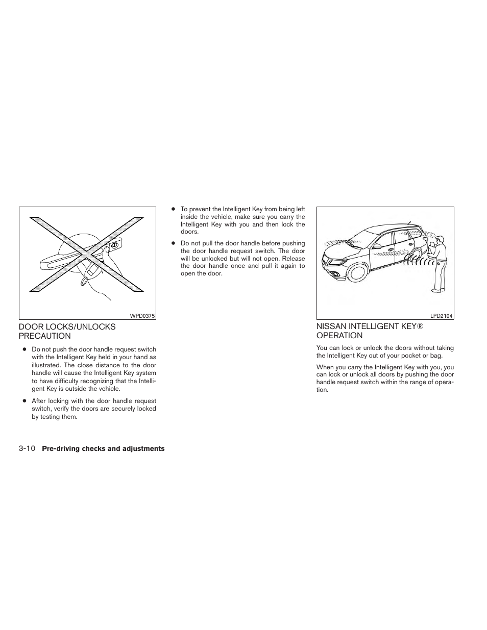 NISSAN 2014 Pathfinder - Owner's Manual User Manual | Page 161 / 492