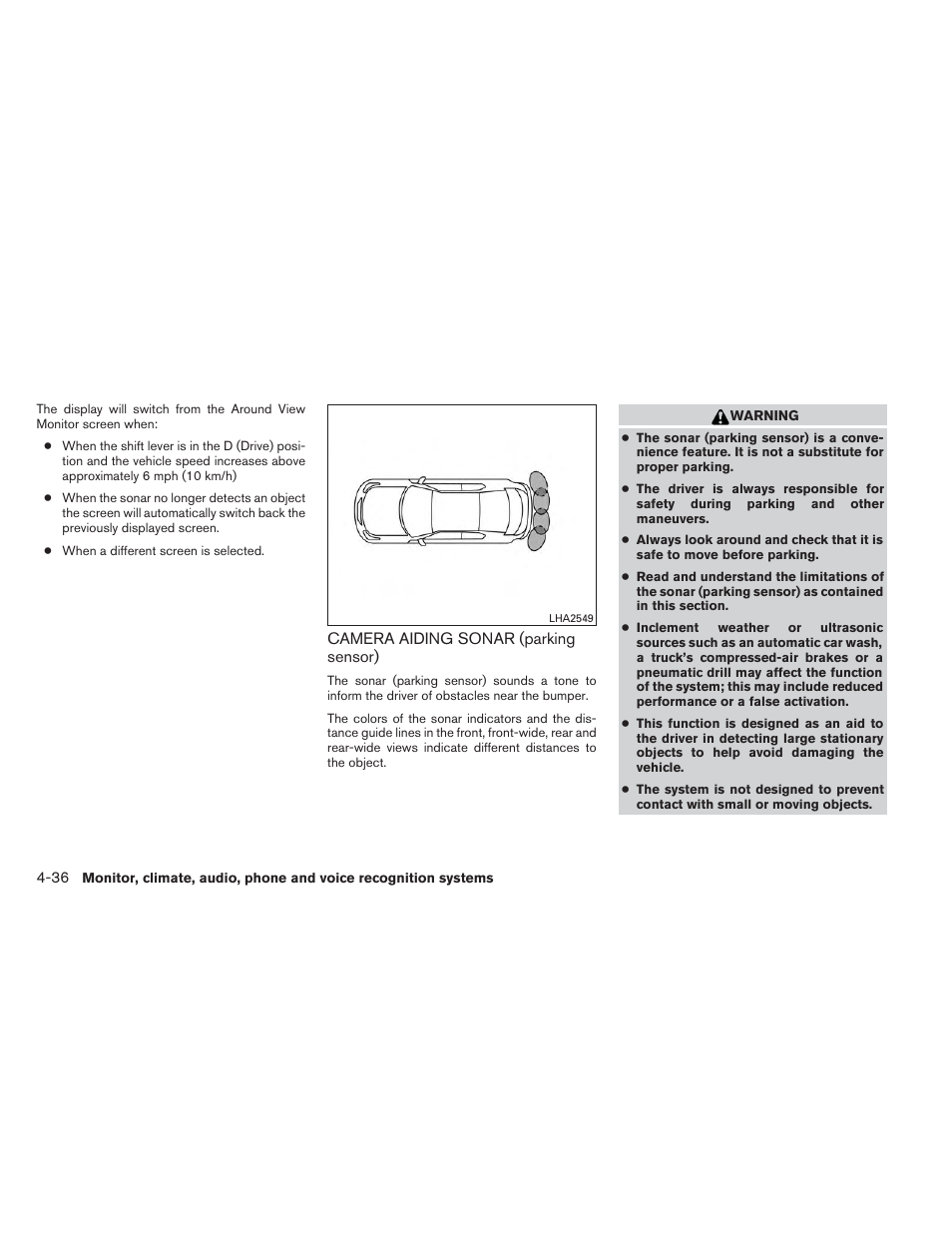 Camera aiding sonar (parking sensor) -36 | NISSAN 2014 Pathfinder - Owner's Manual User Manual | Page 227 / 492