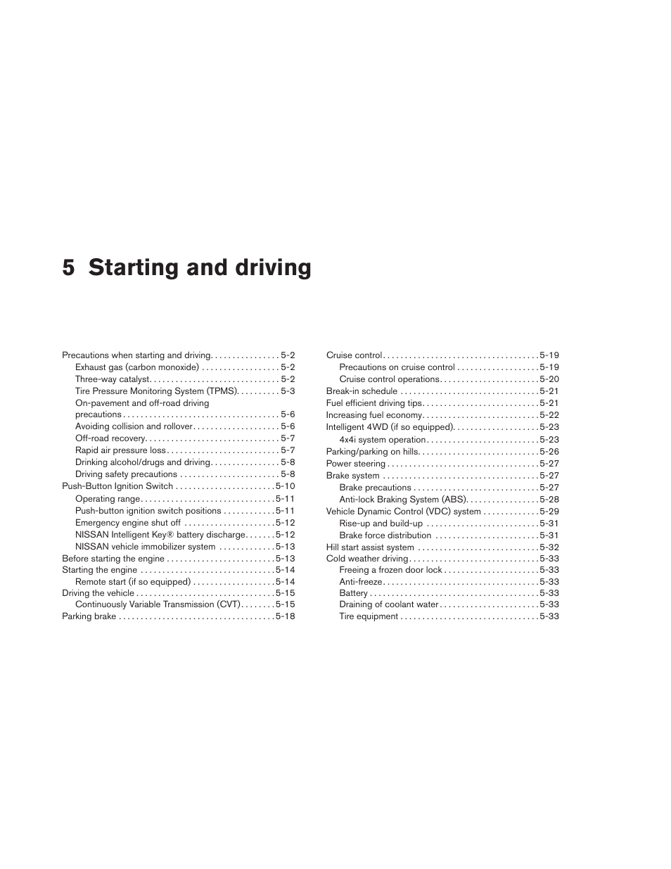 Starting and driving, 5 starting and driving | NISSAN 2014 Pathfinder - Owner's Manual User Manual | Page 353 / 492