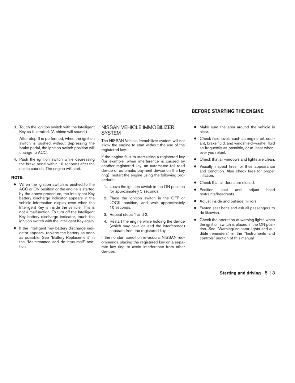 Nissan vehicle immobilizer system -13, Before starting the engine -13 | NISSAN 2014 Pathfinder - Owner's Manual User Manual | Page 366 / 492