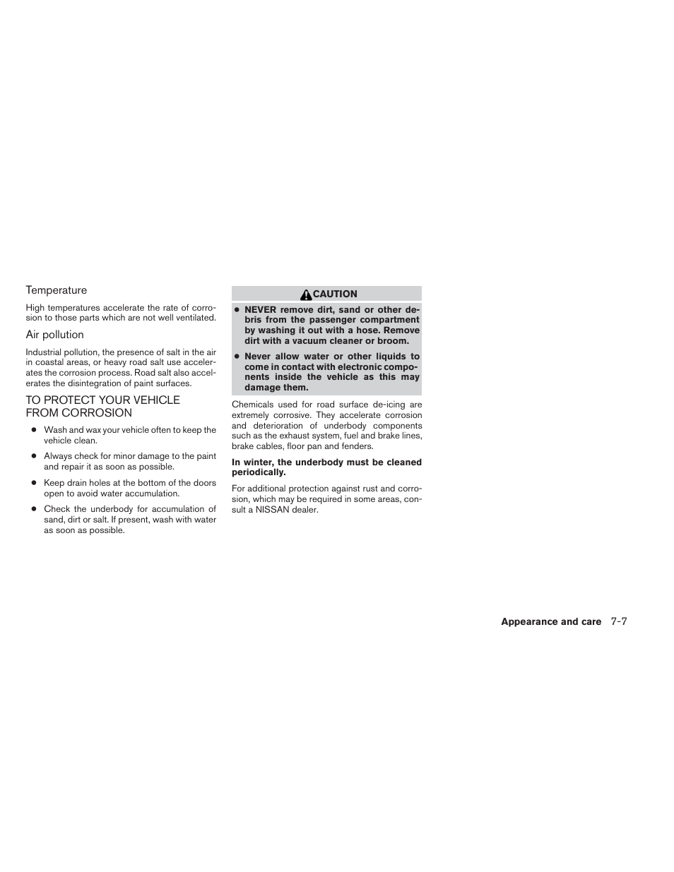 To protect your vehicle from corrosion -7 | NISSAN 2014 Pathfinder - Owner's Manual User Manual | Page 410 / 492