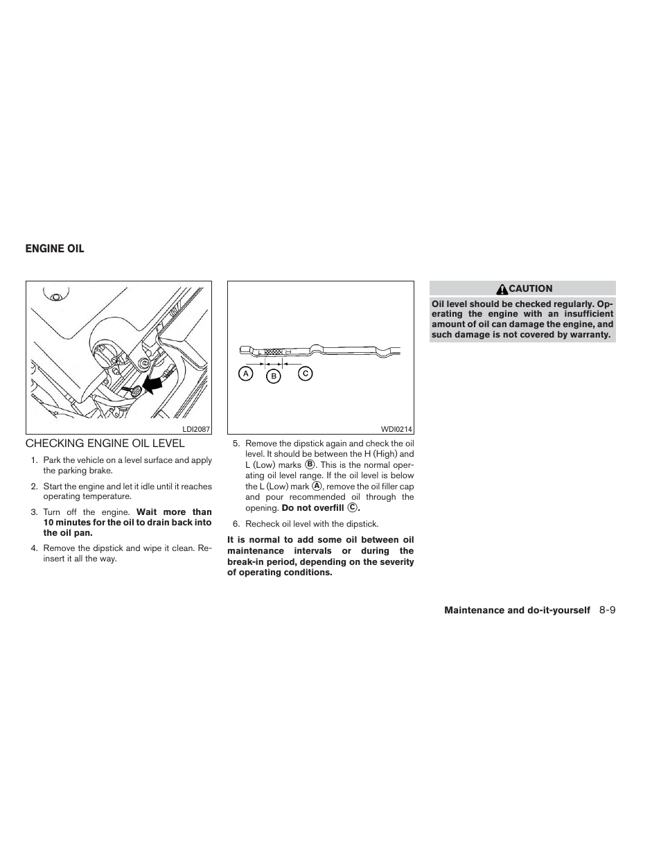 Engine oil -9, Checking engine oil level -9 | NISSAN 2014 Pathfinder - Owner's Manual User Manual | Page 420 / 492