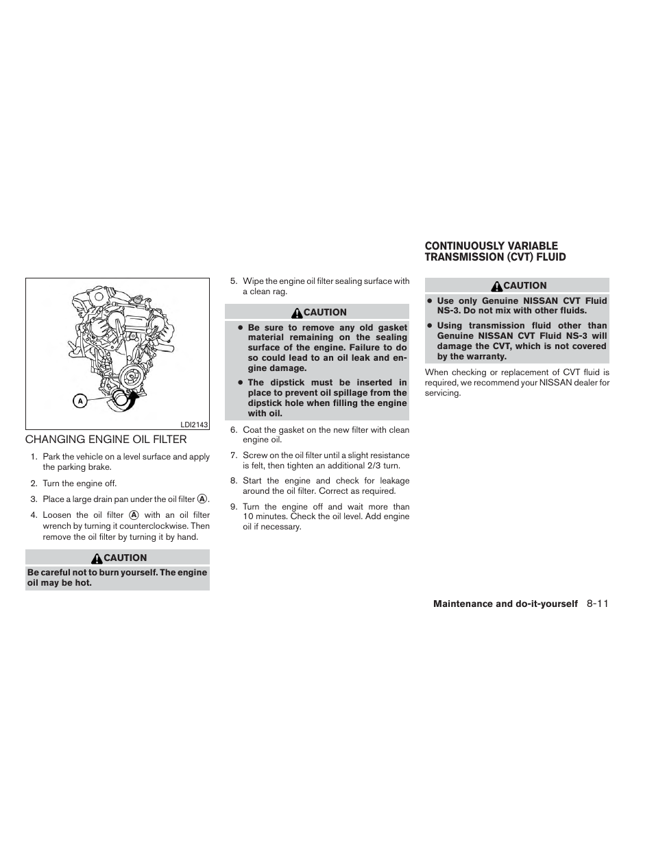 Changing engine oil filter -11, Continuously variable transmission (cvt) fluid -11 | NISSAN 2014 Pathfinder - Owner's Manual User Manual | Page 422 / 492