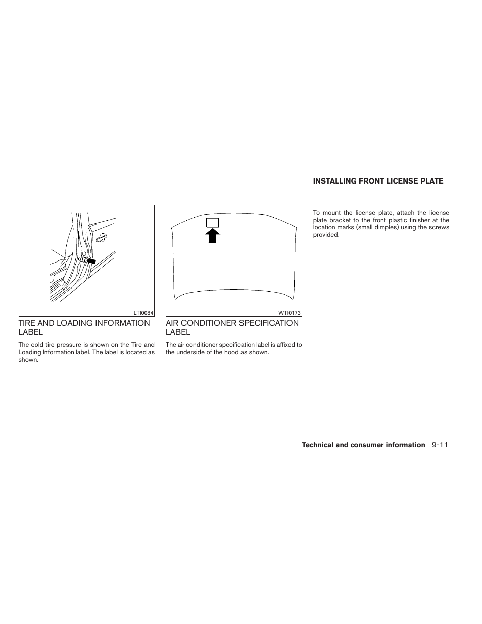 Tire and loading information label -11, Air conditioner specification label -11, Installing front license plate -11 | NISSAN 2014 Pathfinder - Owner's Manual User Manual | Page 462 / 492