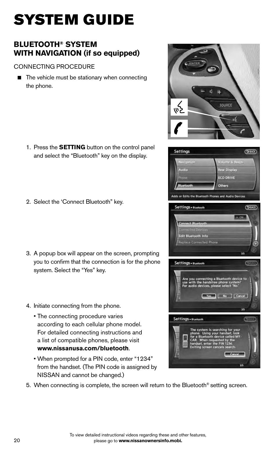 System guide, Bluetooth, System with navigation (if so equipped) | NISSAN 2014 Pathfinder - Quick Reference Guide User Manual | Page 22 / 32