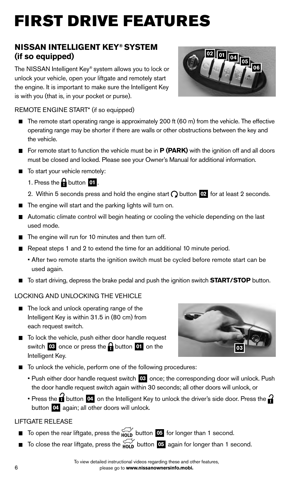 First drive features, Nissan intelligent key, System (if so equipped) | NISSAN 2014 Pathfinder - Quick Reference Guide User Manual | Page 8 / 32