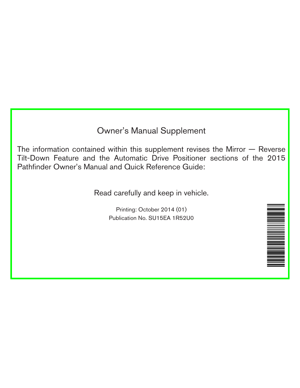 Owner’s manual supplement | NISSAN 2015 Pathfinder - Owner's Manual User Manual | Page 2 / 516