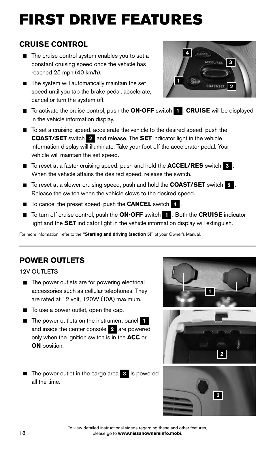 First drive features, Cruise control, Power outlets | NISSAN 2015 Pathfinder - Quick Reference Guide User Manual | Page 20 / 36