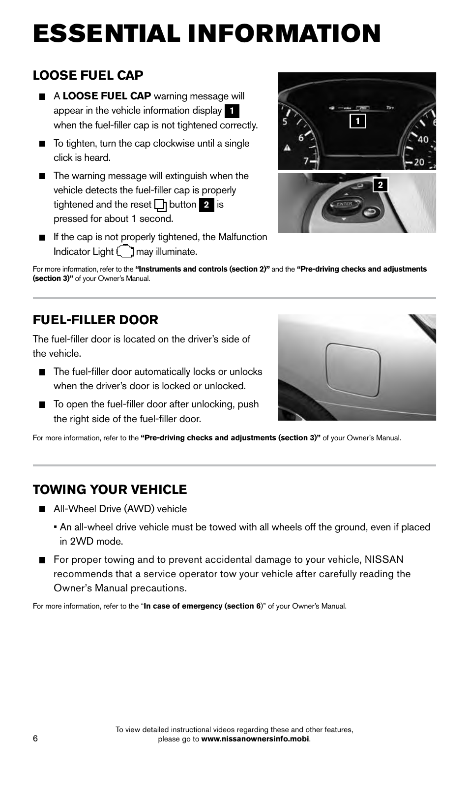 Essential information, Loose fuel cap, Fuel-filler door | Towing your vehicle | NISSAN 2015 Pathfinder - Quick Reference Guide User Manual | Page 8 / 36