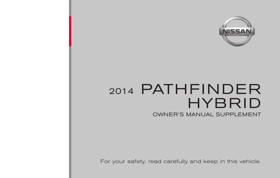 NISSAN 2014 Pathfinder Hybrid - Owner's Manual User Manual | 571 pages