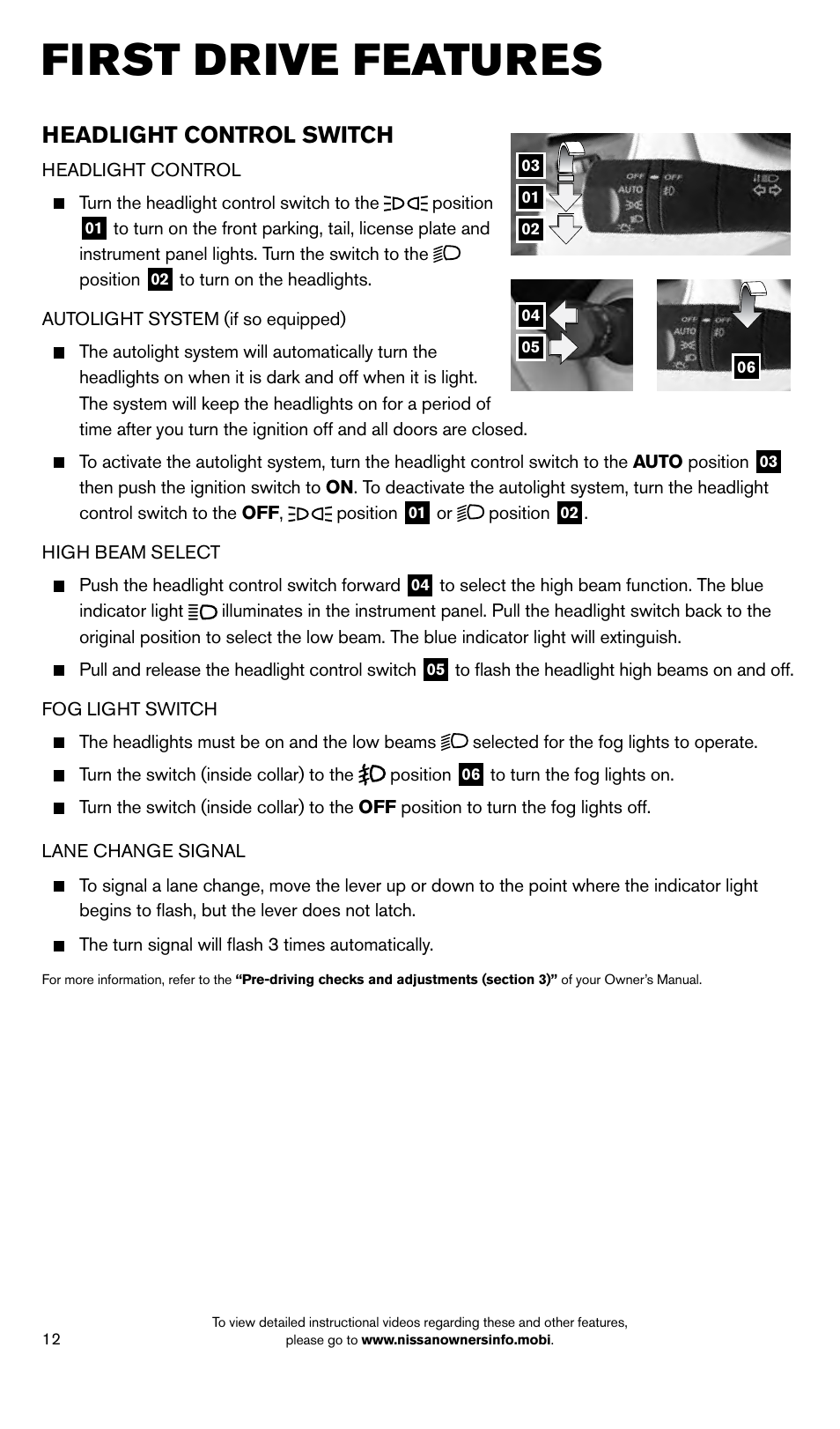 First drive features, Headlight control switch | NISSAN 2014 Pathfinder Hybrid - Quick Reference Guide User Manual | Page 14 / 32