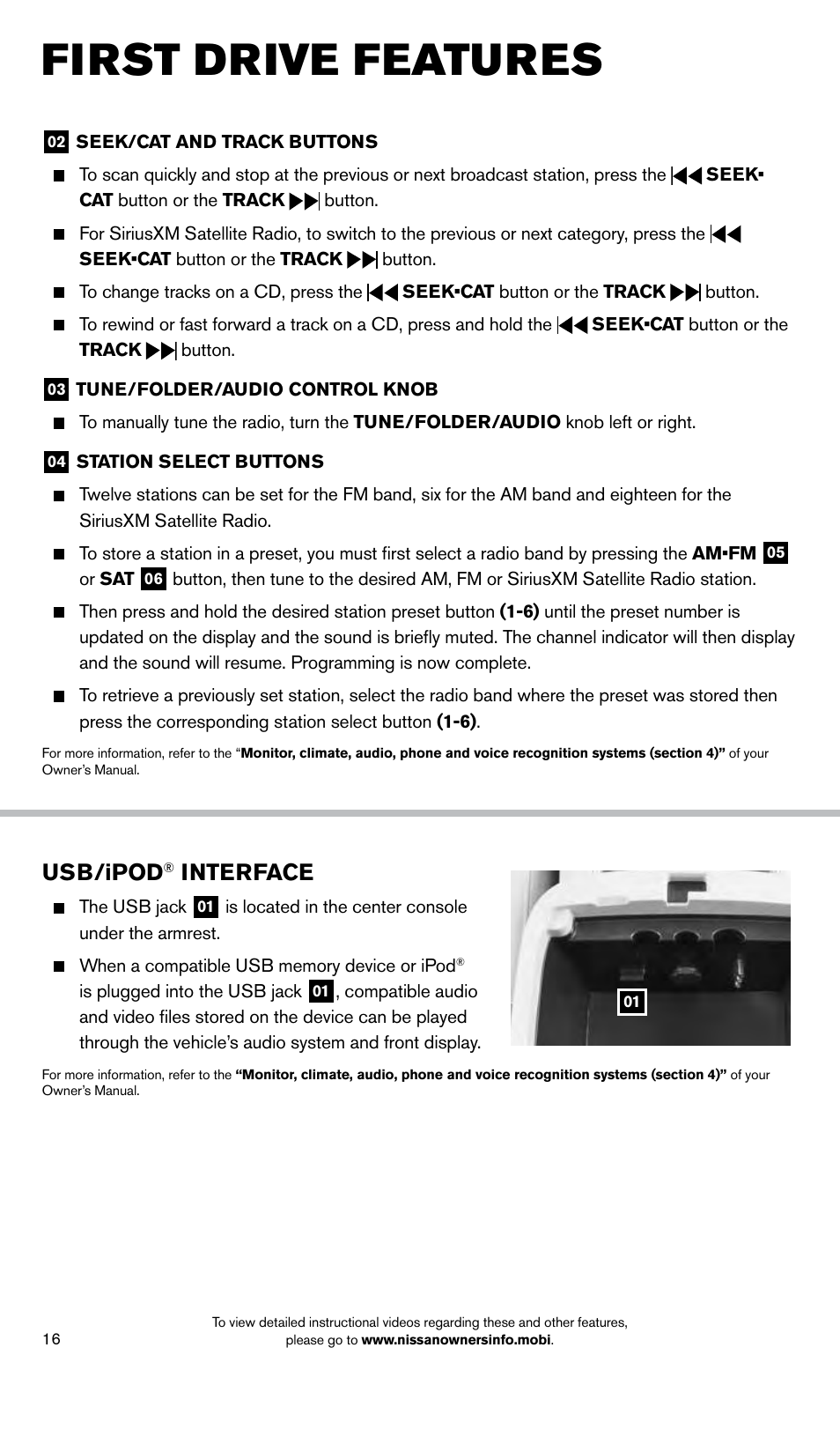 First drive features, Usb/ipod, Interface | NISSAN 2014 Pathfinder Hybrid - Quick Reference Guide User Manual | Page 18 / 32