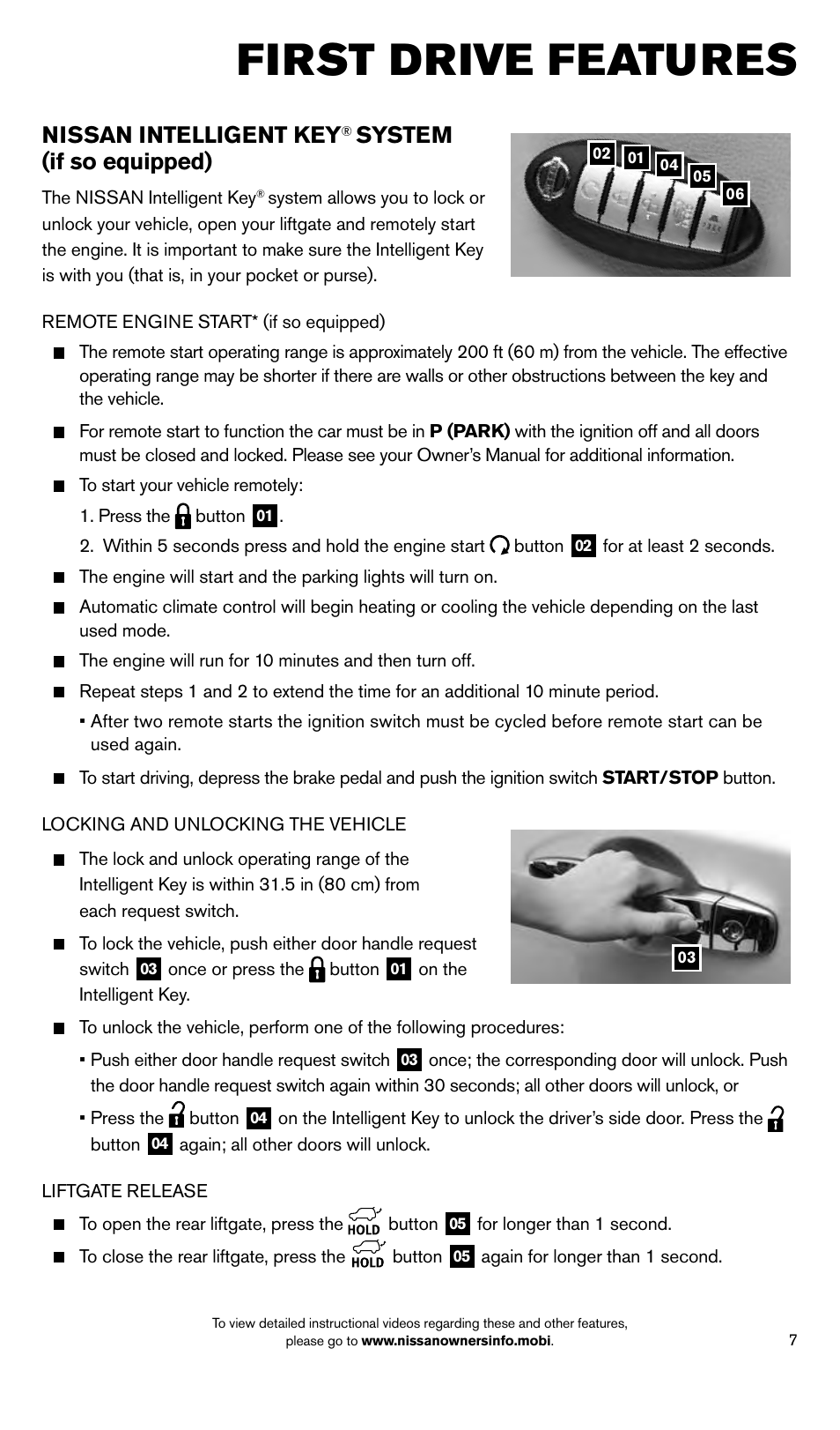 First drive features, Nissan intelligent key, System (if so equipped) | NISSAN 2014 Pathfinder Hybrid - Quick Reference Guide User Manual | Page 9 / 32