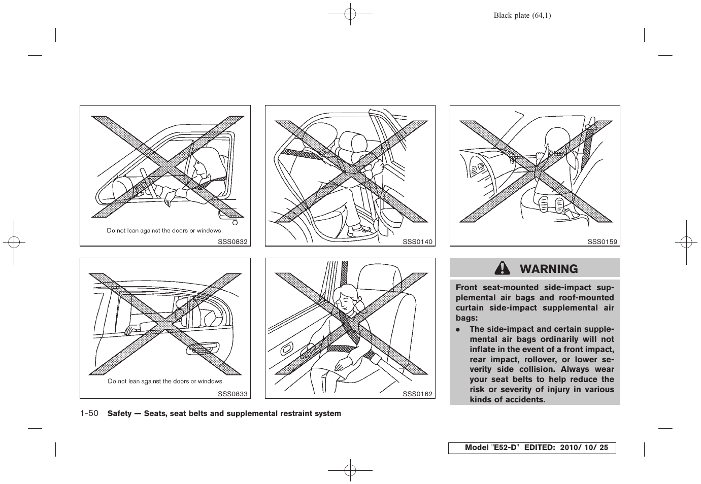 Warning | NISSAN 2011 Quest - Owner's Manual User Manual | Page 70 / 477