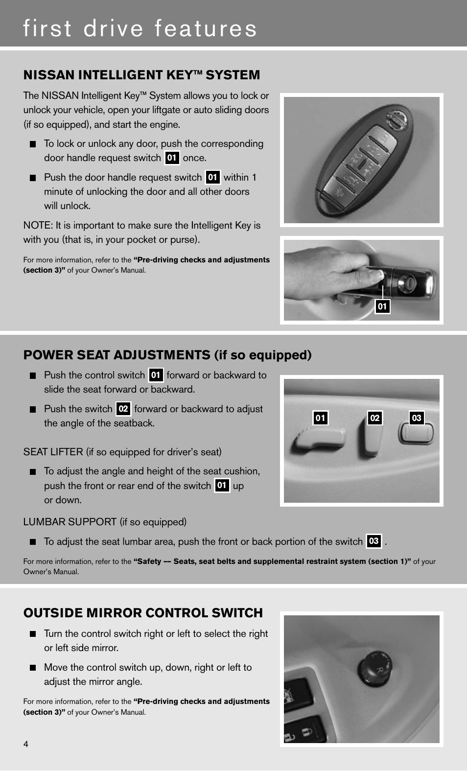 First drive features, Outside mirror control switch, Power seat adjustments (if so equipped) | Nissan intelligent key™ system | NISSAN 2011 Quest - Quick Reference Guide User Manual | Page 6 / 16