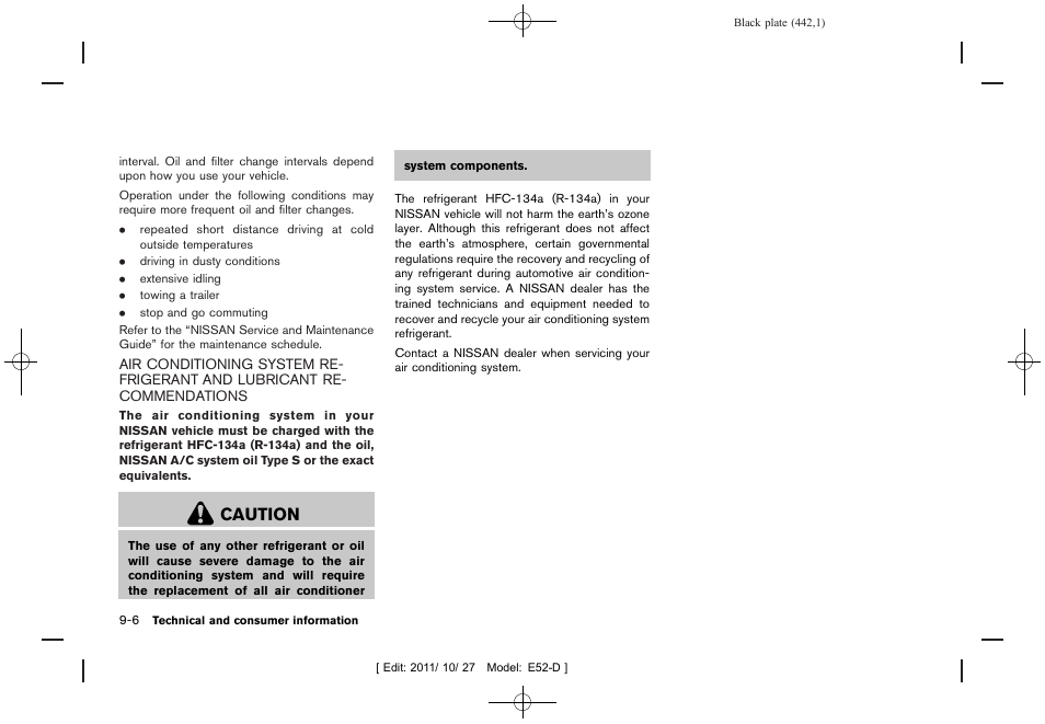 Caution | NISSAN 2012 Quest - Owner's Manual User Manual | Page 445 / 476