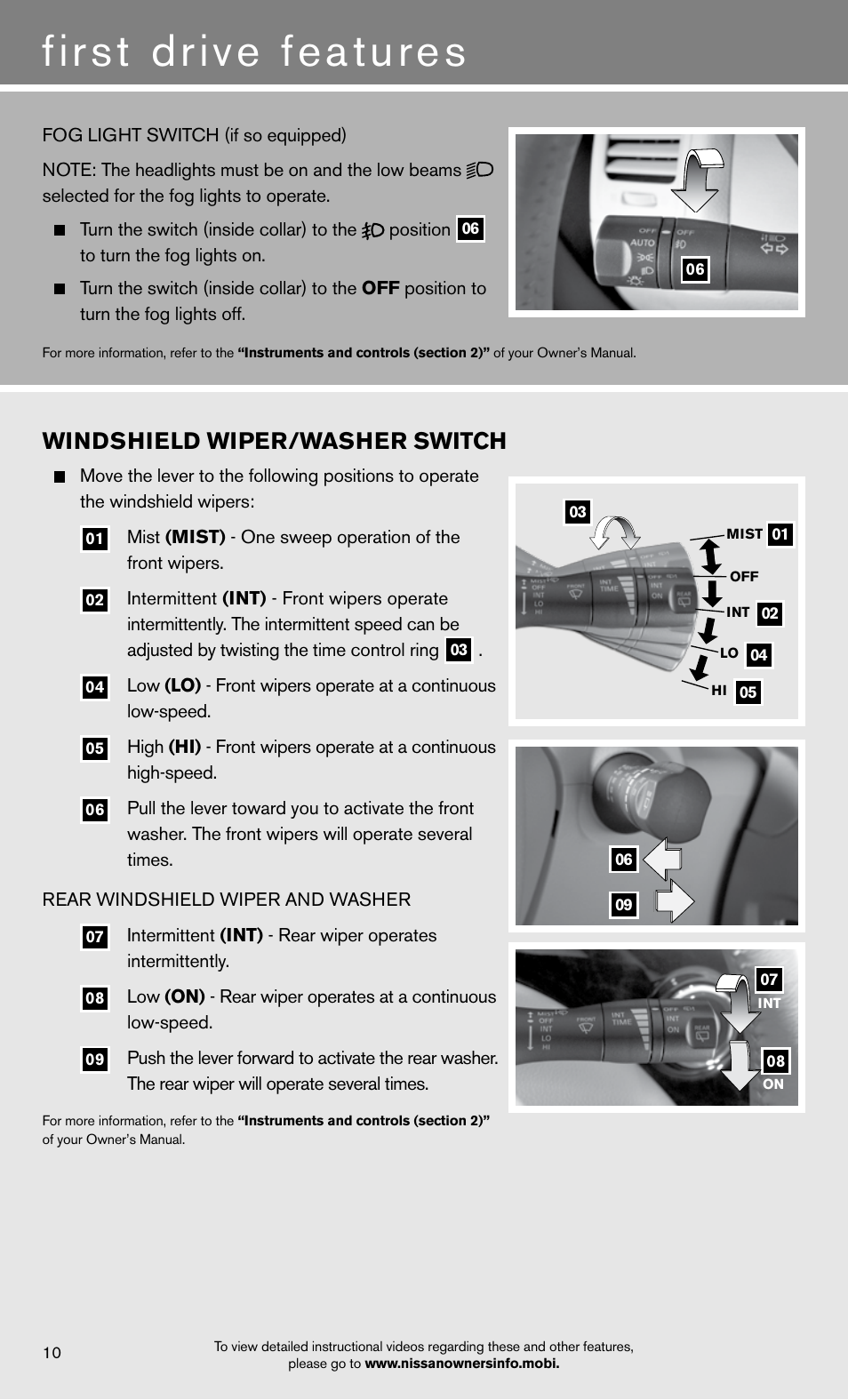 First drive features, Windshield wiper/washer switch | NISSAN 2012 Quest - Quick Reference Guide User Manual | Page 12 / 24