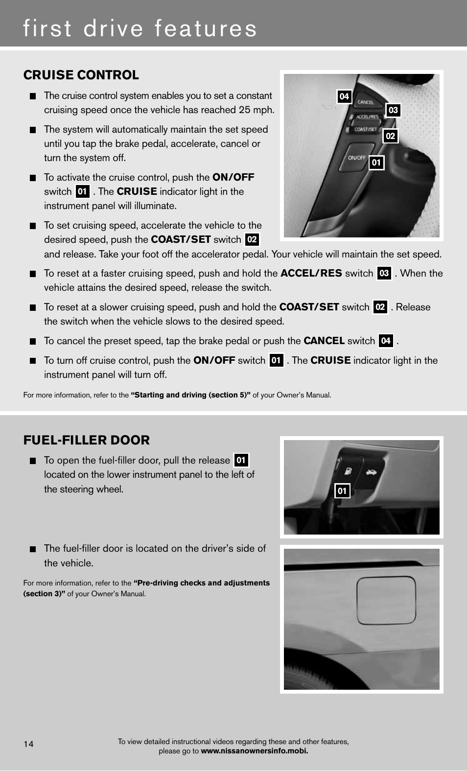First drive features, Fuel-filler door, Cruise control | NISSAN 2012 Quest - Quick Reference Guide User Manual | Page 16 / 24