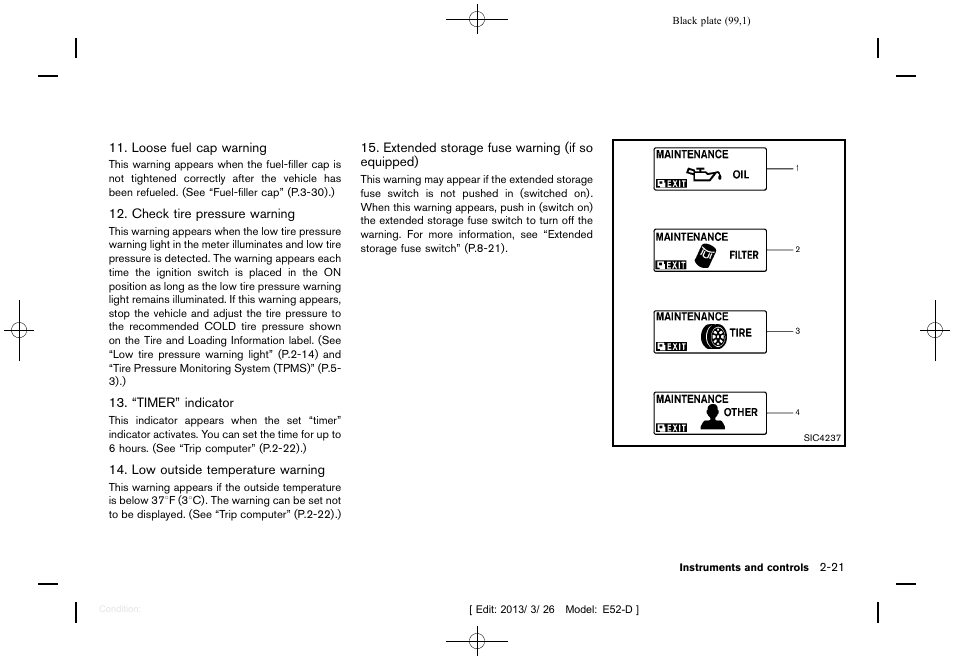 NISSAN 2013 Quest - Owner's Manual User Manual | Page 103 / 485