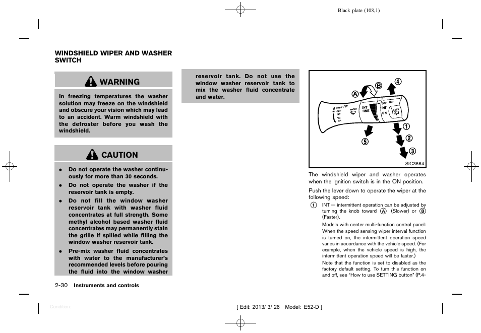 Windshield wiper and washer switch -30, Warning, Caution | NISSAN 2013 Quest - Owner's Manual User Manual | Page 112 / 485