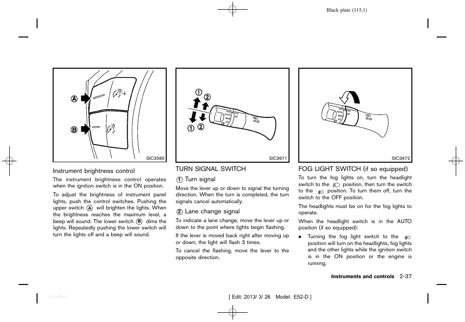 NISSAN 2013 Quest - Owner's Manual User Manual | Page 119 / 485