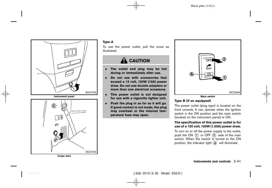 Caution | NISSAN 2013 Quest - Owner's Manual User Manual | Page 123 / 485