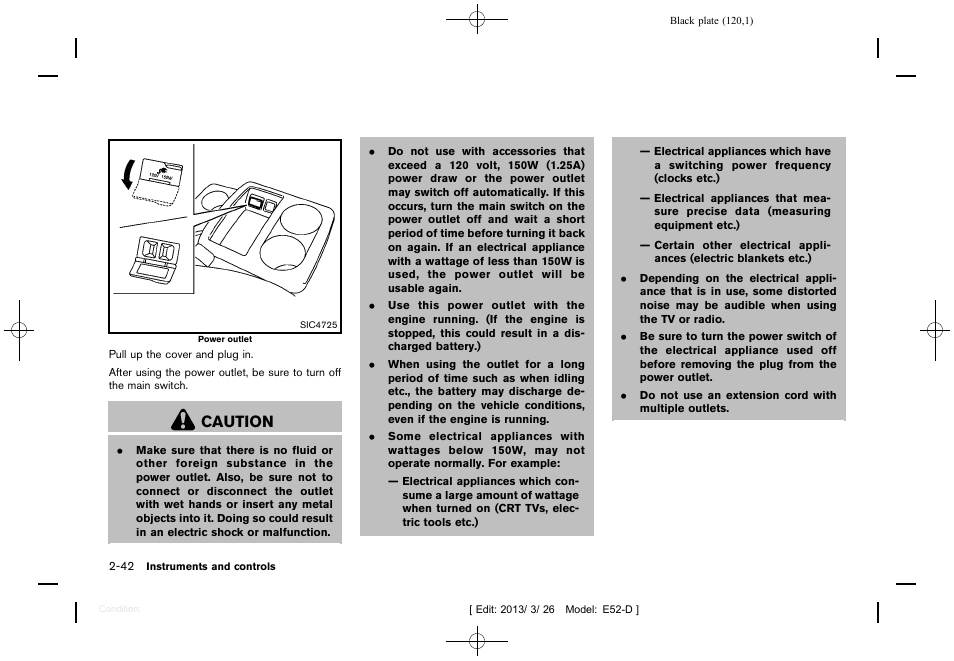 Caution | NISSAN 2013 Quest - Owner's Manual User Manual | Page 124 / 485