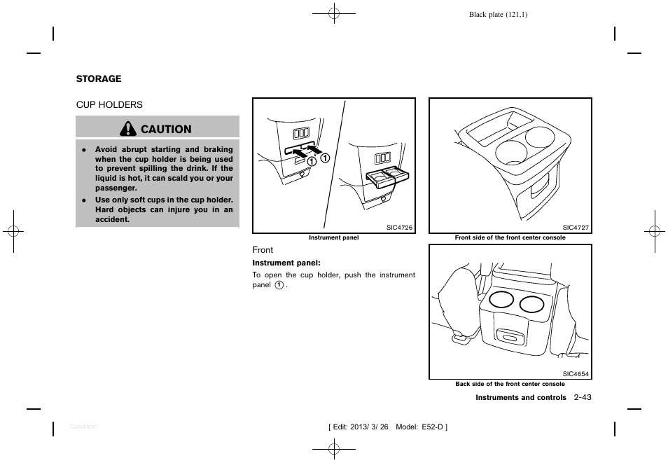 Storage -43, Cup holders -43, Caution | NISSAN 2013 Quest - Owner's Manual User Manual | Page 125 / 485