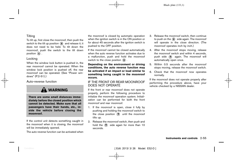 If the front or rear moonroof does not operate -55, Warning | NISSAN 2013 Quest - Owner's Manual User Manual | Page 137 / 485