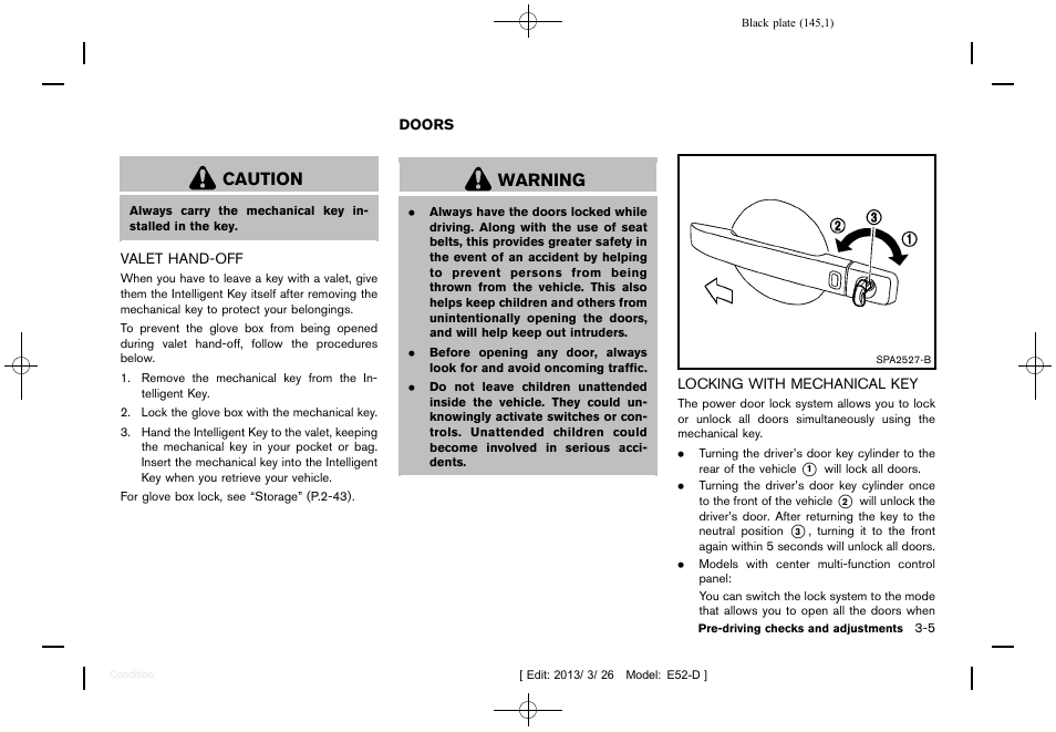 Valet hand-off -5, Doors -5, Locking with mechanical key -5 | Caution, Warning | NISSAN 2013 Quest - Owner's Manual User Manual | Page 149 / 485