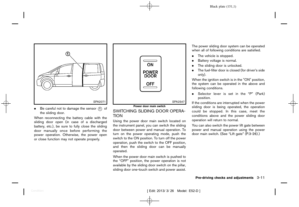 Switching sliding door operation -11 | NISSAN 2013 Quest - Owner's Manual User Manual | Page 155 / 485