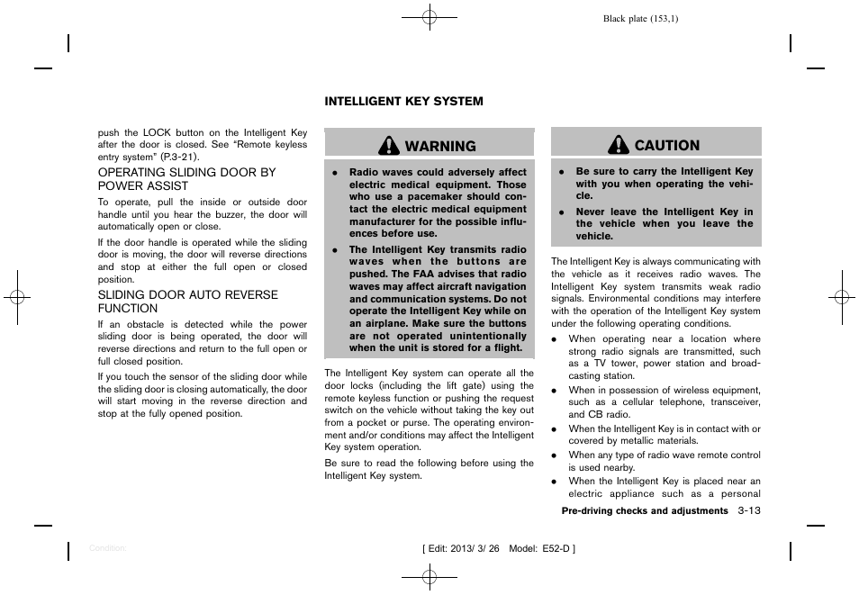 Intelligent key system -13, Warning, Caution | NISSAN 2013 Quest - Owner's Manual User Manual | Page 157 / 485