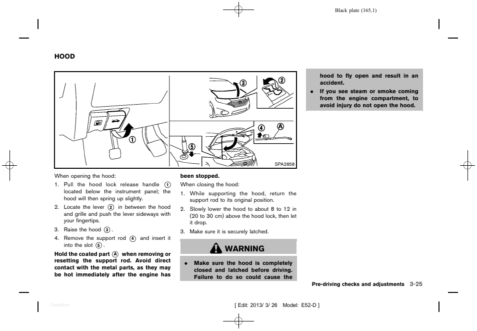 Hood -25, Warning | NISSAN 2013 Quest - Owner's Manual User Manual | Page 169 / 485