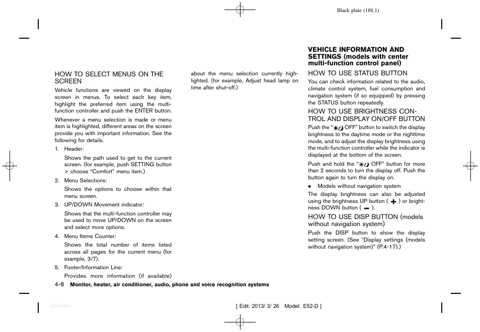 How to select menus on the screen -8 | NISSAN 2013 Quest - Owner's Manual User Manual | Page 192 / 485