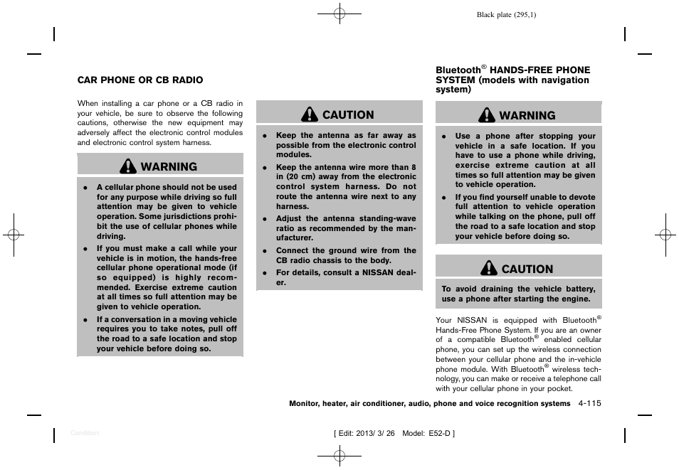 Car phone or cb radio -115 bluetooth, Hands-free phone system (models with, Navigation system) -115 | Warning, Caution | NISSAN 2013 Quest - Owner's Manual User Manual | Page 299 / 485