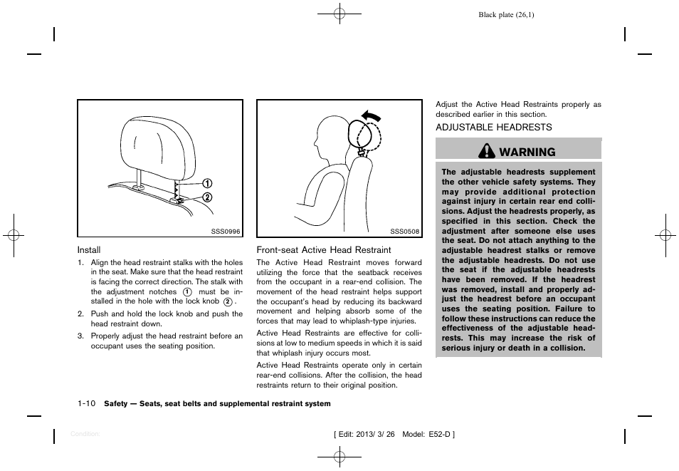 Adjustable headrests -10, Warning | NISSAN 2013 Quest - Owner's Manual User Manual | Page 30 / 485