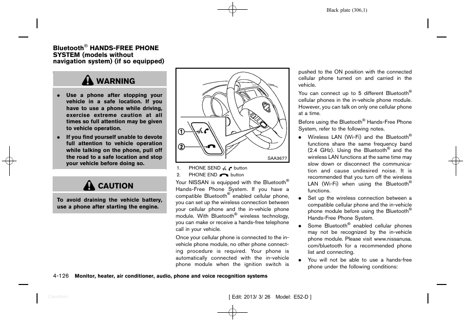 Bluetooth, Hands-free phone system (models without, Navigation system) (if so equipped) -126 | Warning, Caution | NISSAN 2013 Quest - Owner's Manual User Manual | Page 310 / 485