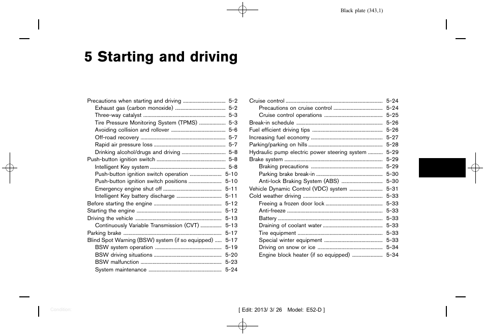 Starting and driving, 5 starting and driving | NISSAN 2013 Quest - Owner's Manual User Manual | Page 347 / 485