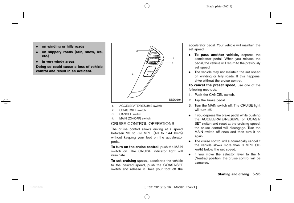 Cruise control operations -25 | NISSAN 2013 Quest - Owner's Manual User Manual | Page 371 / 485